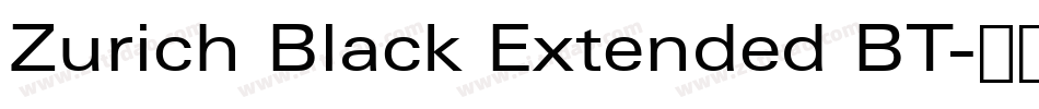 Zurich Black Extended BT字体转换